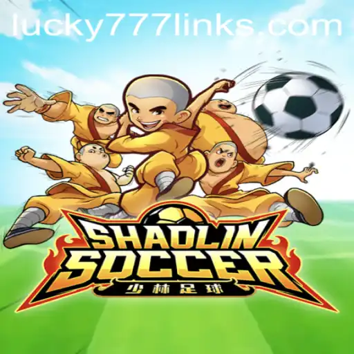 Discover the Thrills of ShaolinSoccer and the Exciting Lucky777 Link