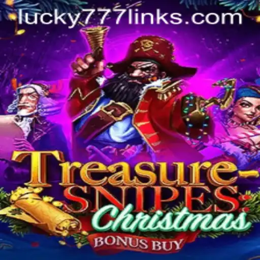 TreasuresnipesChristmas: A Festive Adventure with a Lucky777 Twist