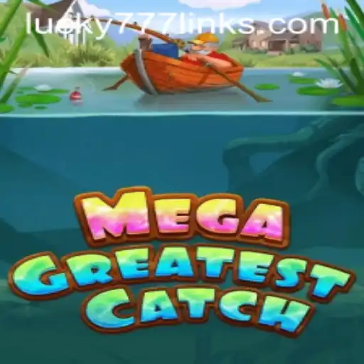 Discover 'MegaGreatestCatch': Your Ultimate Gaming Adventure